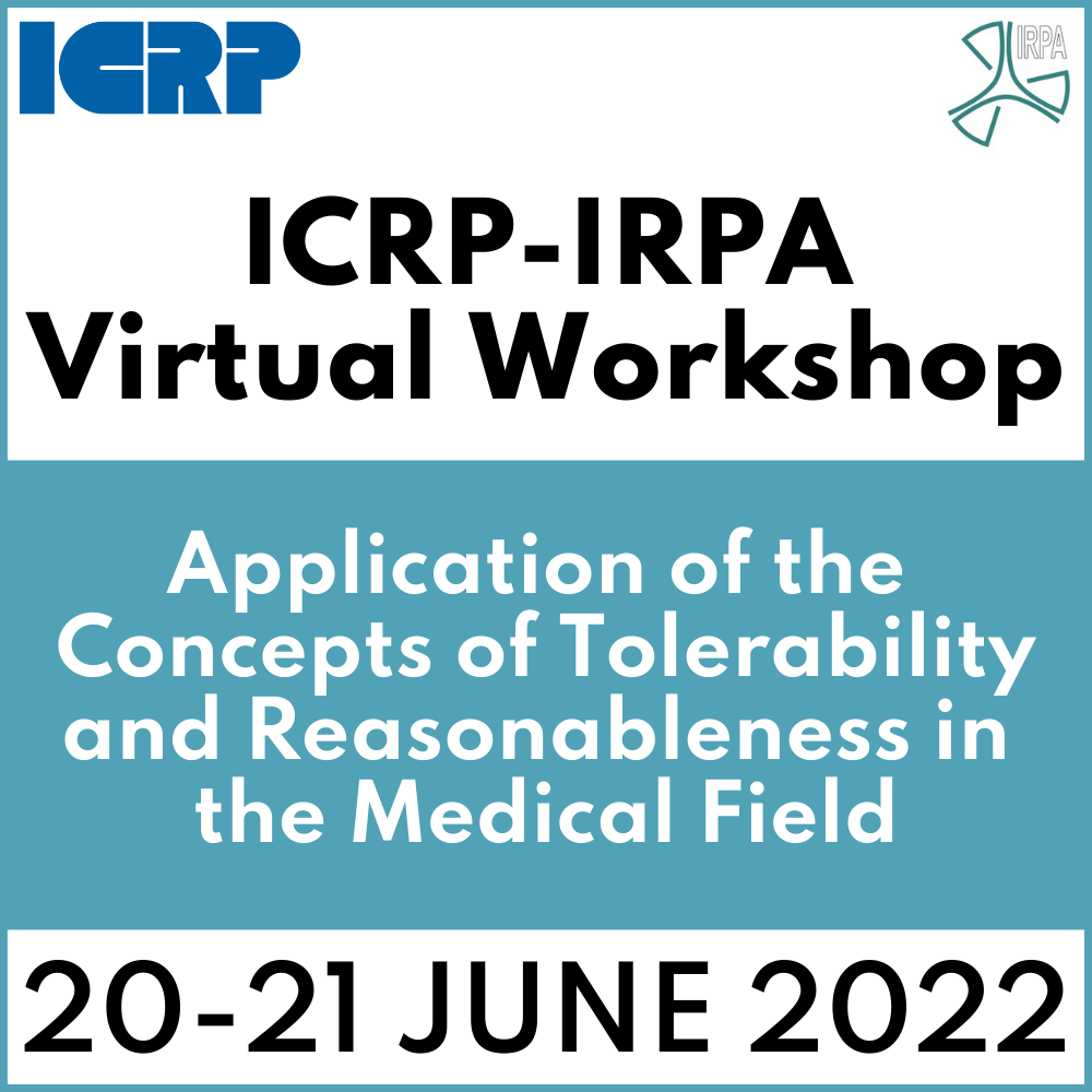 ICRP-IRPA Virtual Workshop: 20-21 June 2022