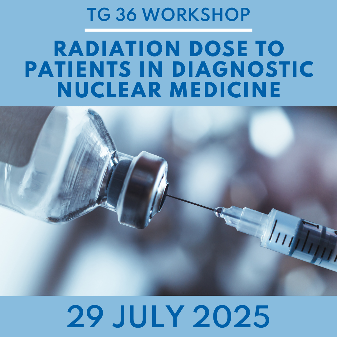 Task Group 36 Workshop: 29 July 2025